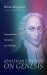 Jonathan Edwards on Genesis