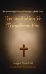 Reconciliation and Transformation