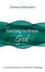 Getting to Know God