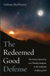 The Redeemed Good Defense