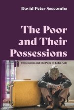 The Poor and Their Possessions