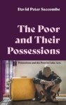 The Poor and Their Possessions