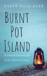 Burnt Pot Island: A Marsh Hammock in Its Natural State