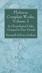 Plotinos: Complete Works, Volume 3