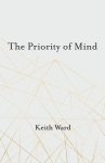 The Priority of Mind