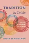 Tradition in Crisis