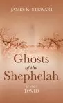 Ghosts of the Shephelah, Book 8