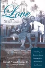 Love Never Fails, Second Edition