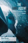 The Long Ascent, Volume 3