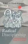 Radical Discipleship