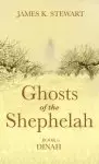 Ghosts of the Shephelah, Book 6