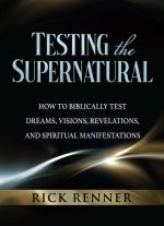 Testing the Supernatural