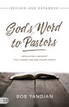 God's Word to Pastors Revised and Expanded