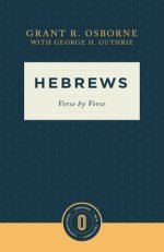 Hebrews Verse by Verse: Verse by Verse