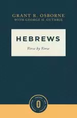 Hebrews Verse by Verse: Verse by Verse