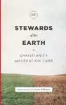 Stewards of the Earth: Christianity and Creation Care