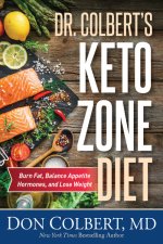 Dr. Colbert's Keto Zone Diet