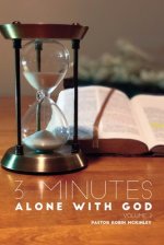 3 Minutes Alone with God Volume 2