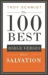 The 100 Best Bible Verses About Salvation