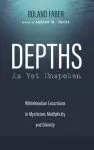 Depths As Yet Unspoken