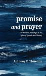 Promise and Prayer