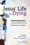 Jesus' Life in Dying