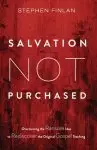 Salvation Not Purchased