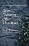 Faith Encounters Of The Third Kind