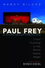 Paul Frey: A Story Never Predicted