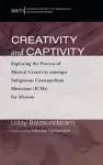 Creativity and Captivity