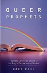 Queer Prophets