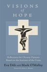 Visions of Hope: Reflections for Chronic Patients Based on the Stations of the Cross