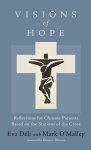 Visions of Hope: Reflections for Chronic Patients Based on the Stations of the Cross