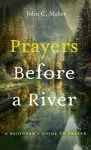 Prayers Before a River