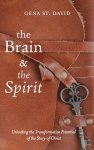 The Brain and the Spirit