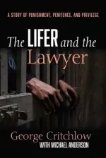 The Lifer and the Lawyer