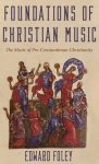 Foundations of Christian Music