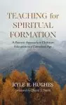 Teaching for Spiritual Formation