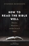 How to Read the Bible Well