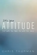 It's Your Attitude