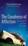 The Goodness of Affliction