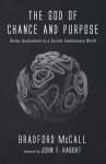 The God of Chance and Purpose