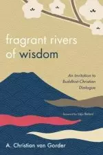 Fragrant Rivers of Wisdom