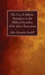 The Use of Athletic Metaphors in the Biblical Homilies of St. John Chrysostom