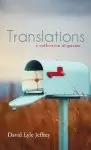 Translations: A Collection of Poems