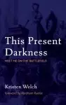 This Present Darkness