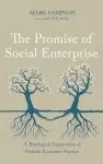 The Promise of Social Enterprise