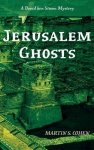 Jerusalem Ghosts: A David Ben Simon Mystery