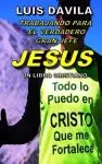 Trabajando Para El Gran Jefe Jesus