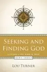 Seeking and Finding God